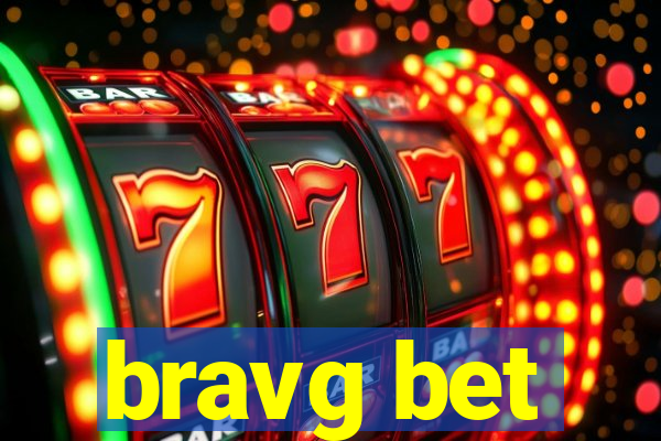 bravg bet